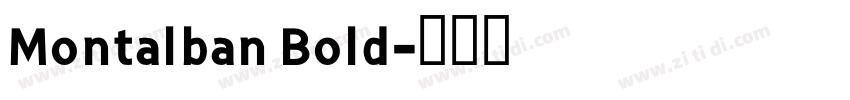 Montalban Bold字体转换